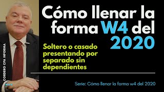 🔴 Cómo llenar la forma W4 2024 Soltero o casado sin dependientessin hijosTaxes [upl. by Gibbs548]