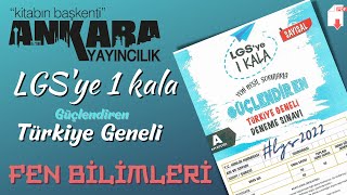 ANKARA YAYINCILIK quot LGS ye 1 Kala quot TÜRKİYE GENELİFEN BİLİMLERİ PDF LİNK lgs2022 soruçözüm fen [upl. by Clancy]