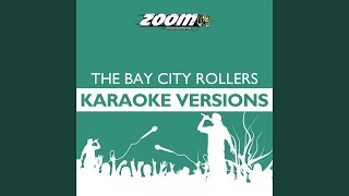 ShangALang Karaoke Version Originally Performed By The Bay City Rollers [upl. by Inatsed]