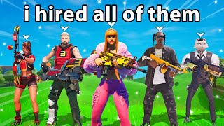 I Hired EVERY BOSS In Fortnite [upl. by Northrup]