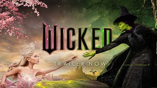 Wicked  Official Trailer [upl. by Anaed245]