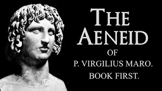 Book 1  The Aeneid  Virgil  Levi Hart  V R Osborn [upl. by Arabelle452]