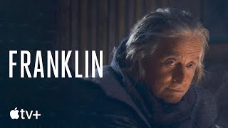 Franklin — Official Trailer  Apple TV [upl. by Noryahs]