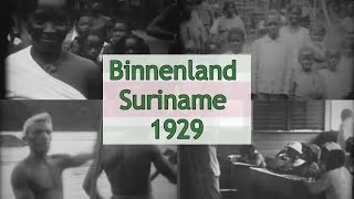 Historische beelden binnenland Suriname 1929 [upl. by Sillad]