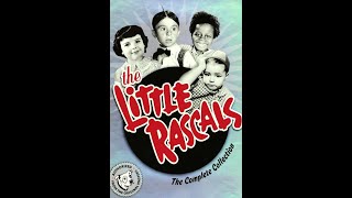 The Little Rascals original classic episodes [upl. by Adnawaj]