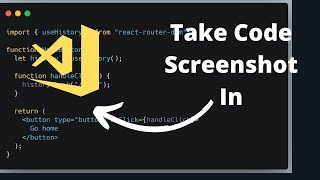 How To Take Screenshot Of Code In Vs Code [upl. by Rigdon]