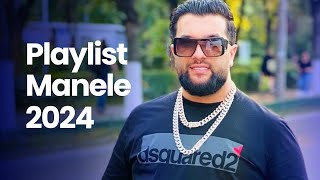 Manele 2024 Colaj 🔥 Muzica Manele 2024 Cele Mai Bune 🔥 Playlist Manele 2024 [upl. by Fesuy970]