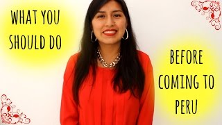 What you should do before coming to Peru Video 9 [upl. by Acnayb]