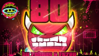 Geometry Dash  8o 100 GAMEPLAY Online Zobros amp Etzer INSANE DEMON [upl. by Yetnruoc]