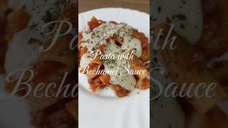 Pasta with Bechamel Sauce [upl. by Cliff348]