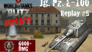 World of Tanks Blitz Replays  Jagdpanzer E100 Gameplay 5 [upl. by Irrac]