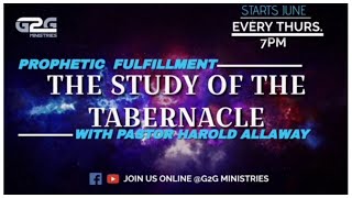 Study of Tabernacle The Ark of Covenant Pt 2 with Lead Pastor Harold G Allaway [upl. by Eilyw]