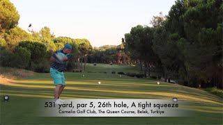 Cornelia GC The Queen Course Belek Turkiye [upl. by Cummine]