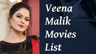 Veena Malik Movies List [upl. by Leafar884]