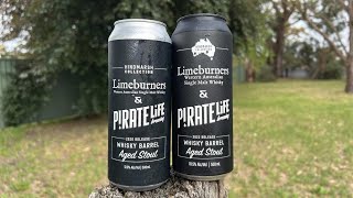 WHISKY BARREL AGED STOUT 2020 amp 2022 Release  Pirate Life Brewing amp Limeburners Australia [upl. by Darrej]