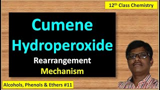 Cumene Hydroperoxide Rearrangement Reaction Mechanism  NEET IIT JEE JAM GATE [upl. by Melvena]