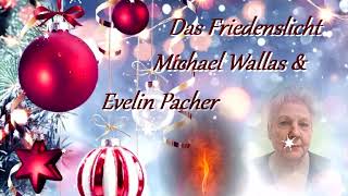 Michael und Evelin Das Friedenslicht [upl. by Drazze]