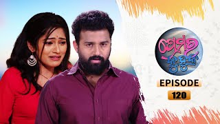 Prema Ra Kuhuka  Full Ep 120  27th May 2022  Odia Serial – TarangTV [upl. by Cyrie]