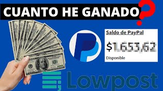 🤑👉Esto es lo que he ganado usando Lowpost [upl. by Ahearn]