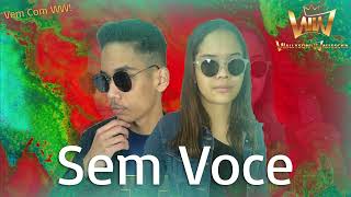 Sem Voce  Wallyson e Wallescka Cover [upl. by Asirrak723]