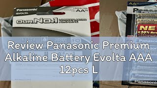 Review Panasonic Premium Alkaline Battery Evolta AAA 12pcs LR03EG12B [upl. by Sukin]