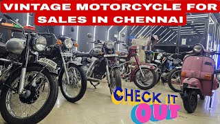 VINTAGE MOTORCYCLE amp SCOOTERS FOR SALES IN CHENNAI AT BEST PRICE  LK CUSTOMZ  ARK Diaries [upl. by Dareg]