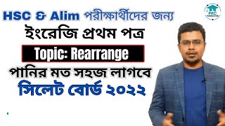 HSC English First Paper Rearrange Sylhet Board 2022 [upl. by Cannell]