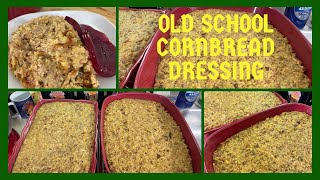 OLD SCHOOL CORNBREAD DRESSINGTHANKSGIVING CORNBREAD DRESSING LIKE MY MOM AND GRANDMA USED TO MAKE [upl. by Dorothi]