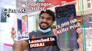 Samsung Galaxy A42 5G Unboxing SD 750 SAmoled Amazing Price In Dubai [upl. by Aynos]