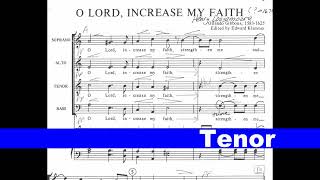 O Lord Increase My Faith TENOR [upl. by Nulubez]