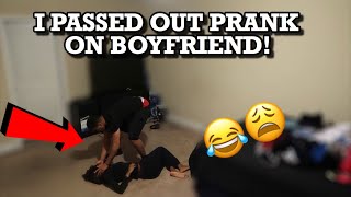 I Passed Out Prank On Boyfriend he freaked out [upl. by Prady]