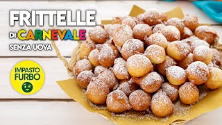 FRITTELLE DI CARNEVALE SENZA UOVA  Fatto in Casa da benedetta [upl. by Hale]