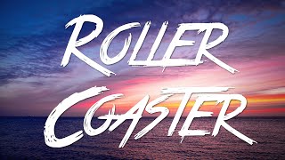 Roller Coaster  Danny Vera Lyrics HD [upl. by Nortal983]