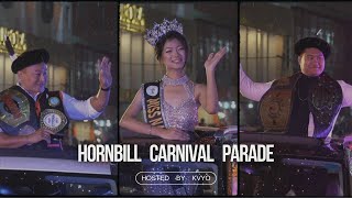 Hornbill Carnival Parade  Heralding Diversity  hosted by KVYO [upl. by Eatnod]