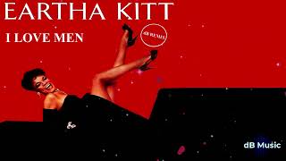 Eartha Kitt  I Love Men dB Remix [upl. by Nolur]