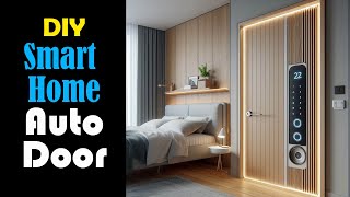 DIY Smart Home  Automation Door Open and Close [upl. by Podvin]