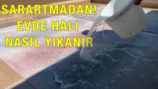 Evde Halı Nasıl Yıkanır 💯 Tüm Detaylarıyla Sararmadan En Temiz En Etkili Elde Halı Yıkama Uygulaması [upl. by Aerised]