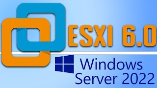 Windows Server 2022 on Vmware ESXI 60 Lab Test Time [upl. by Negam]