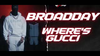 Broadday AGB  Where’s Gucci SSKdiss [upl. by Kenny444]