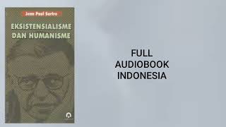 🔴Eksistensialisme dan Humanisme  Jean Paul Sartre  Audiobook Indonesia [upl. by Bud]