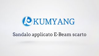 KUMYANG EBEAM Italy [upl. by Bloomer]