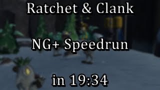 Ratchet amp Clank  NG Speedrun in 1934 Former WR [upl. by Notserk641]