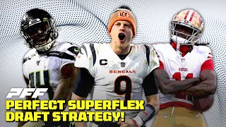 Perfect 2024 Superflex Draft Strategy Picks 1012  PFF Fantasy Podcast [upl. by Suivatram170]