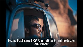 Test Blackmagic URSA Cine 12K LF in Virtual shooting 4K HDR Version [upl. by Sheena924]