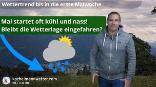 Eingefahrene Wetterlage  Mai startet oft kühl und nass [upl. by Huntington]