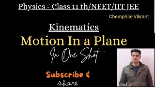 Motion In A Plane Class 11thNEETJEE chemphilevikrant [upl. by Wennerholn]