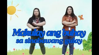 Makulay ang buhay sa sinabawang gulay dance steps [upl. by Otilopih]