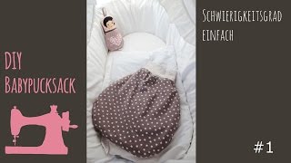 Nähanleitung Babypucksack Babyfußsack [upl. by Sidoney]