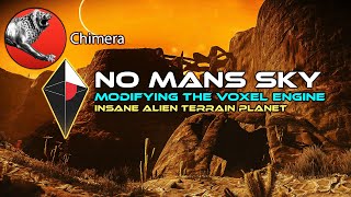 Testing the NMS Voxel EngineCHIMERAINSANE ALIEN PLANET [upl. by Alleber]