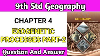 9th class geography chapter 4 question answer  exogenetic processes part 2 exercise ssc board [upl. by Reniar]